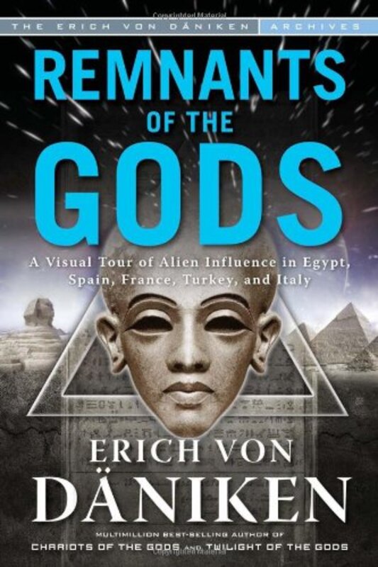 Book cover for "Remnants of the Gods" by Erich von Däniken
