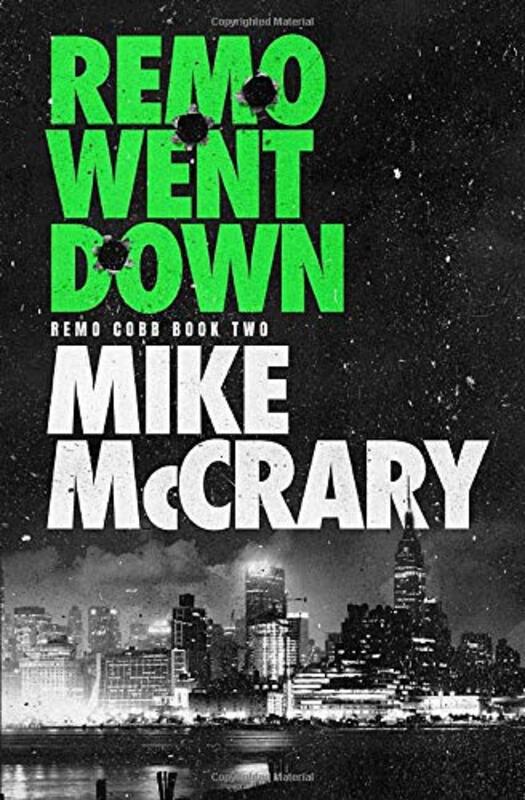 Book cover for "Remo Went Down" by Mike McCrary