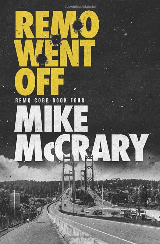 Book cover for "Remo Went Off" by Mike McCrary