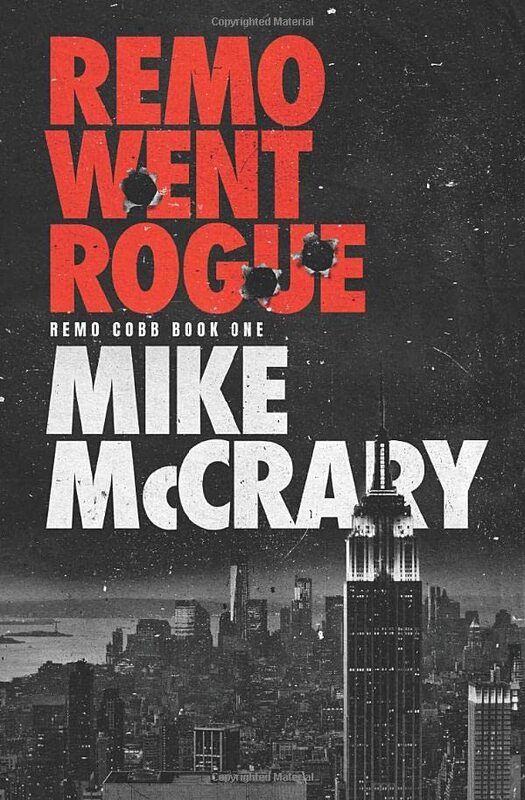Book cover for "Remo Went Rogue" by Mike McCrary