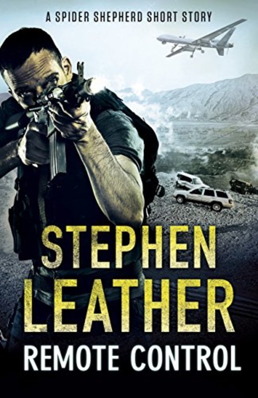 Book cover for "Remote Control" by Stephen Leather