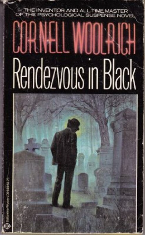Book cover for "Rendezvous in Black" by Cornell Woolrich