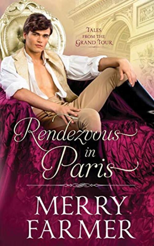 Book cover for "Rendezvous in Paris" by Merry Farmer