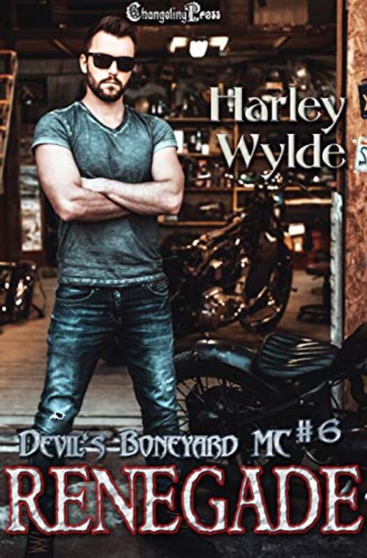 Book cover for "Renegade" by Harley Wylde