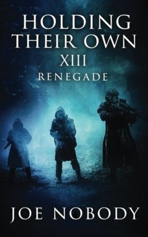 Book cover for "Renegade" by Joe Nobody
