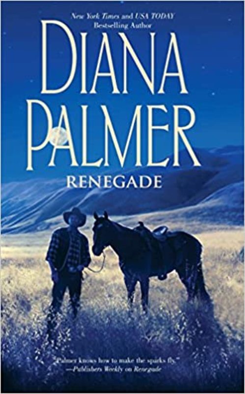 Book cover for "Renegade" by Diana Palmer