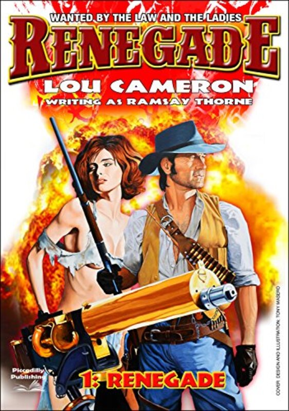 Book cover for "Renegade" by Lou Cameron