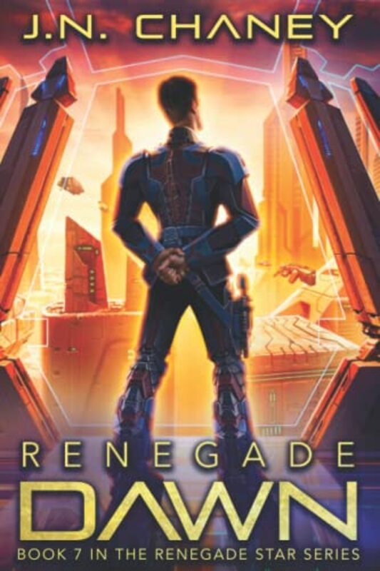 Book cover for "Renegade Dawn" by JN Chaney