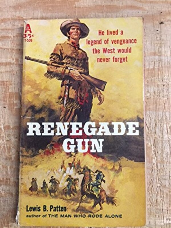 Book cover for "Renegade Gun" by Lewis B Patten