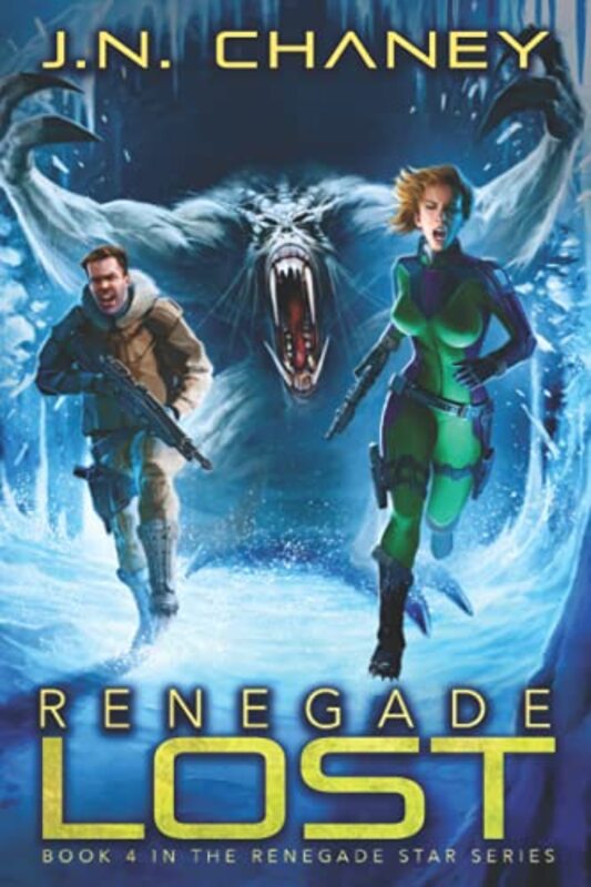Book cover for "Renegade Lost" by JN Chaney