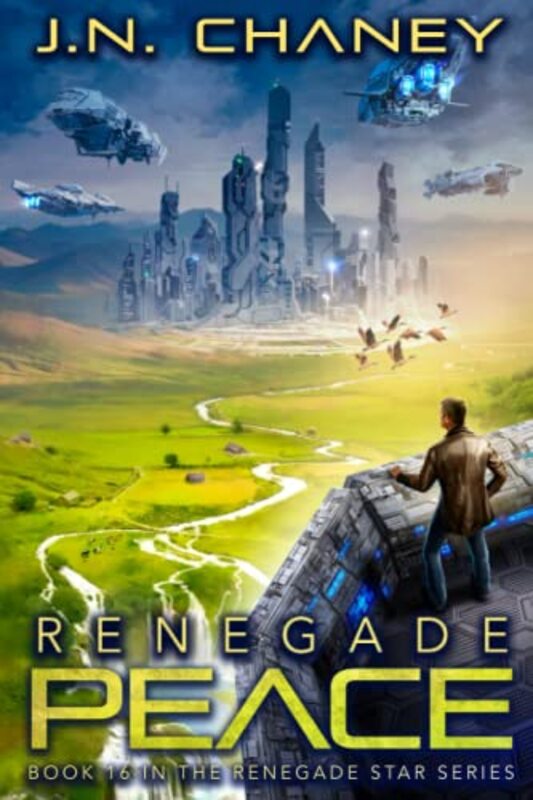 Book cover for "Renegade Peace" by JN Chaney