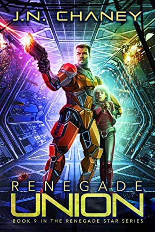 Book cover for "Renegade Union" by JN Chaney