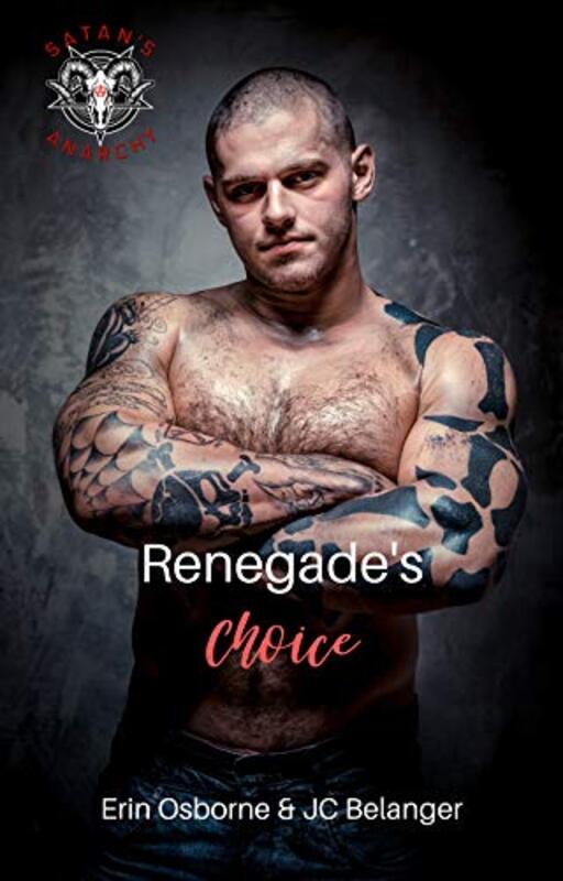Book cover for "Renegade's Choice" by Erin Osborne