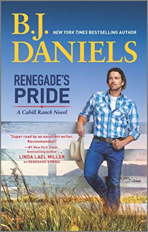 Book cover for "Renegade's Pride" by BJ Daniels