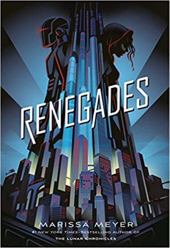 Book cover for "Renegades" by Marissa Meyer