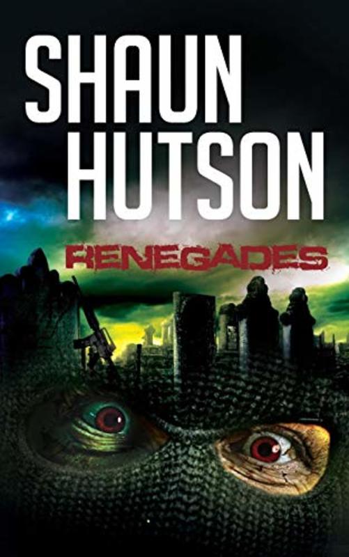 Book cover for "Renegades" by Shaun Hutson