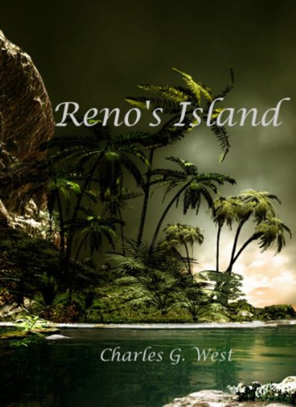 Book cover for "Reno's Island" by Charles G West