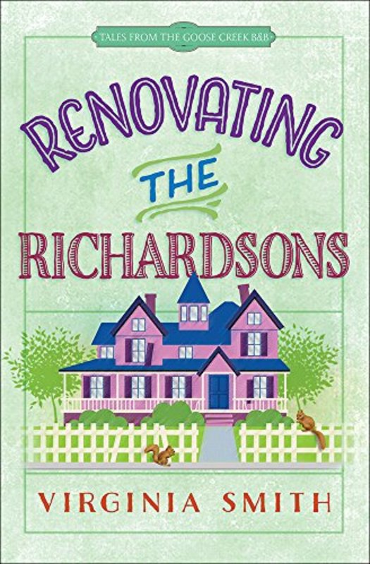 Book cover for "Renovating the Richardsons" by Virginia Smith