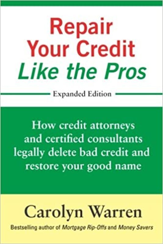 Book cover for "Repair Your Credit Like the Pros" by Carolyn Warren