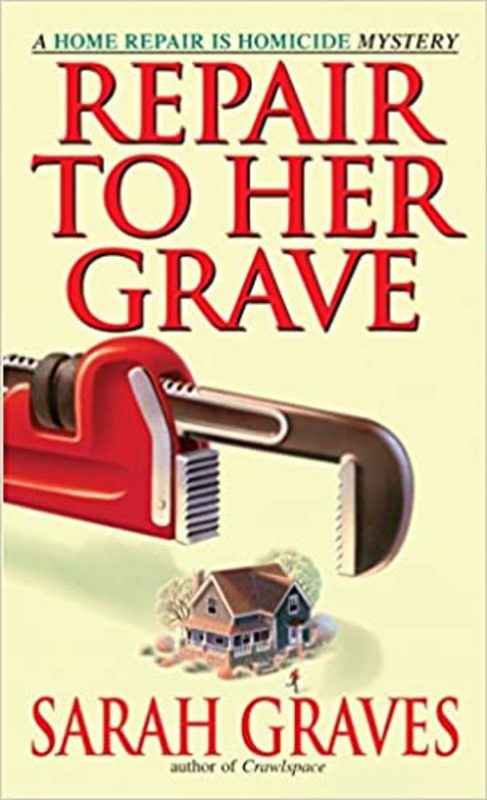 Book cover for "Repair to Her Grave" by Sarah Graves