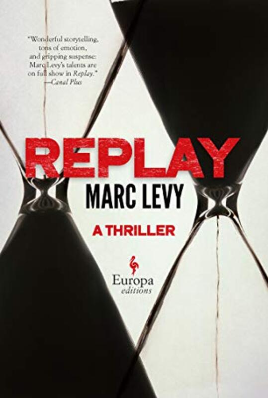 Book cover for "Replay" by Marc Levy