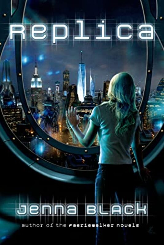 Book cover for "Replica" by Jenna Black