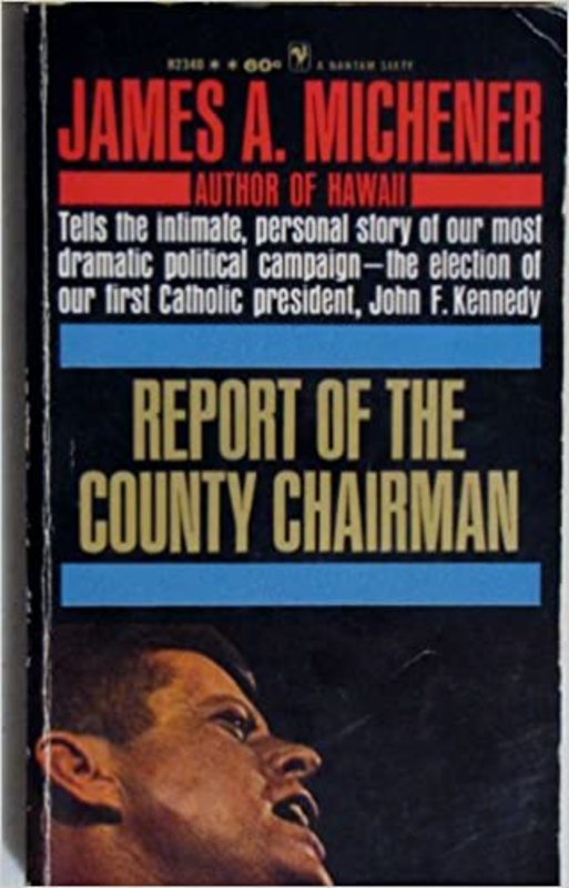 Book cover for "Report of the County Chairman" by James A. Michener