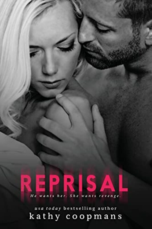 Book cover for "Reprisal" by Kathy Coopmans