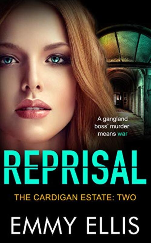 Book cover for "Reprisal" by Emmy Ellis