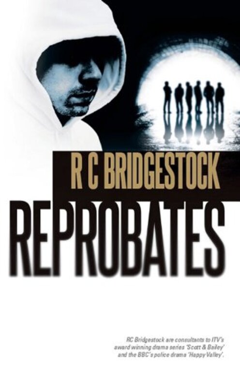 Book cover for "Reprobates" by R C Bridgestock