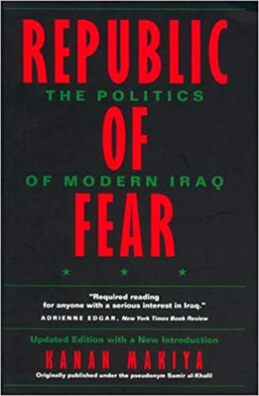 Book cover for "Republic of Fear" by Kanan Makiya