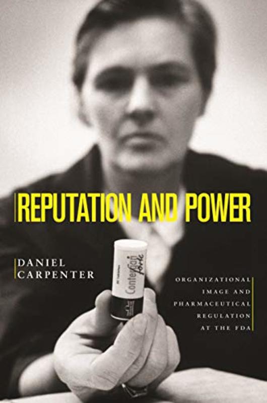 Book cover for "Reputation and Power" by Daniel Carpenter