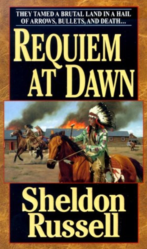 Book cover for "Requiem At Dawn" by Sheldon Russell