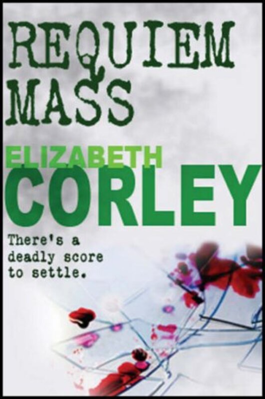Book cover for "Requiem Mass" by Elizabeth Corley
