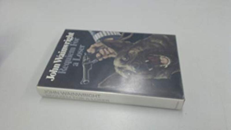 Book cover for "Requiem for a Loser" by John Wainwright