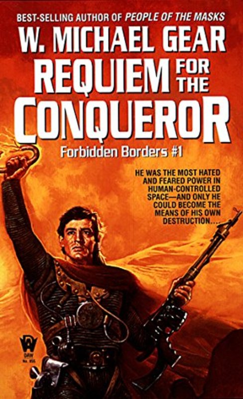 Book cover for "Requiem for the Conqueror" by W Michael Gear