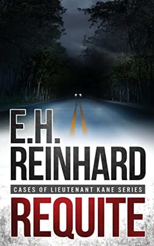 Book cover for "Requite" by E H Reinhard