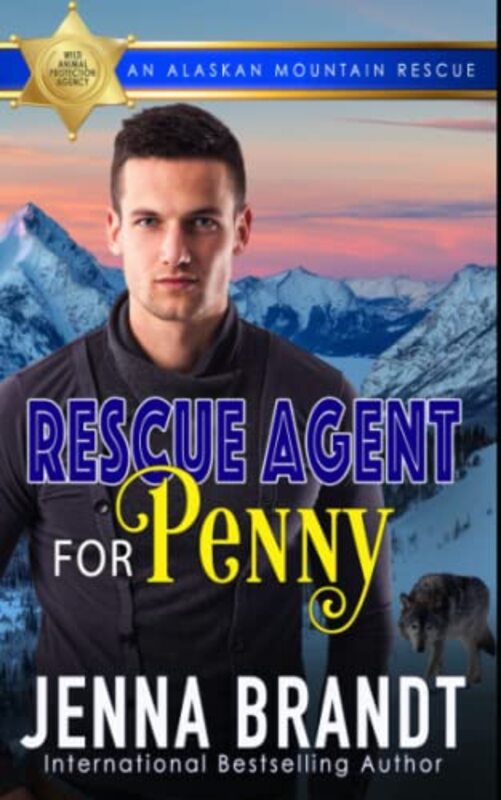 Book cover for "Rescue Agent for Penny" by Jenna Brandt