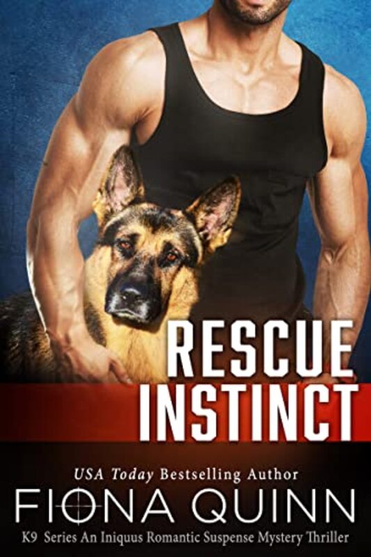 Book cover for "Rescue Instinct" by Fiona Quinn