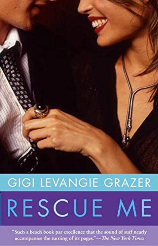 Book cover for "Rescue Me" by Gigi Levangie Grazer