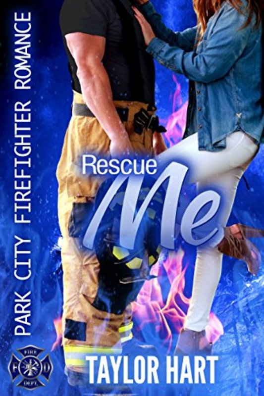 Book cover for "Rescue Me" by Taylor Hart