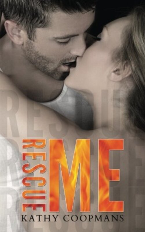 Book cover for "Rescue Me" by Kathy Coopmans