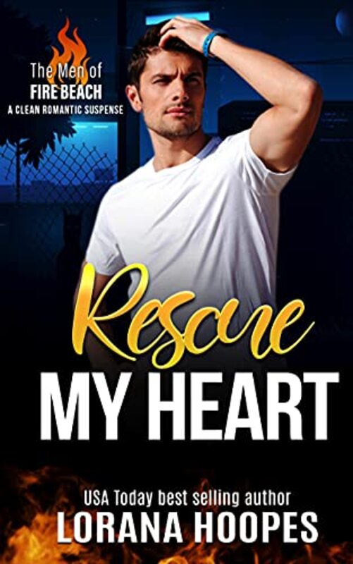 Book cover for "Rescue My Heart" by Lorana Hoopes