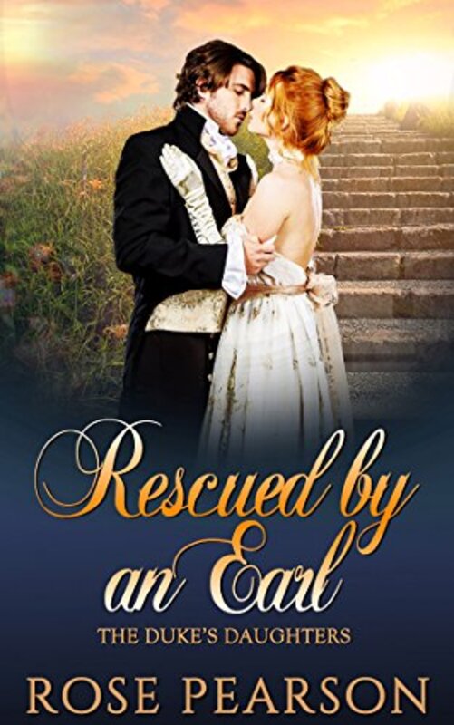 Book cover for "Rescued by an Earl" by Rose Pearson