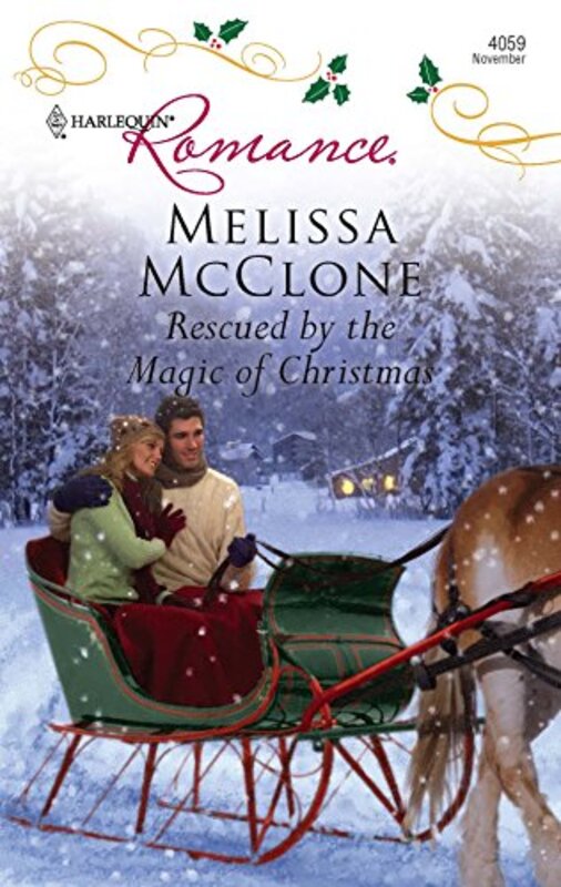 Book cover for "Rescued by the Magic of Christmas / His Christmas Wish" by Melissa McClone