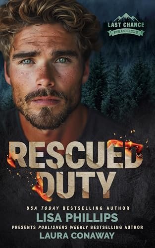 Book cover for "Rescued Duty" by Lisa Phillips
