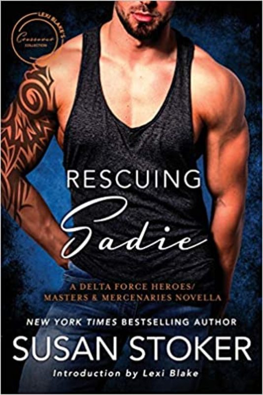 Book cover for "Rescuing Sadie" by Susan Stoker