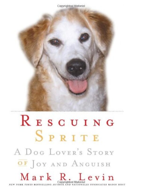 Book cover for "Rescuing Sprite" by Mark R Levin