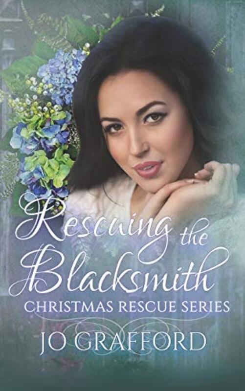 Book cover for "Rescuing the Blacksmith" by Jo Grafford