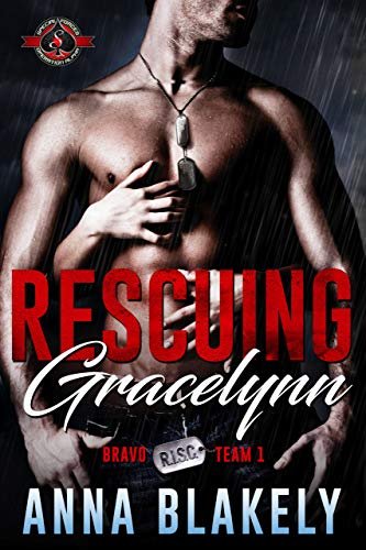Book cover for "Rescuing Gracelynn" by Anna Blakely